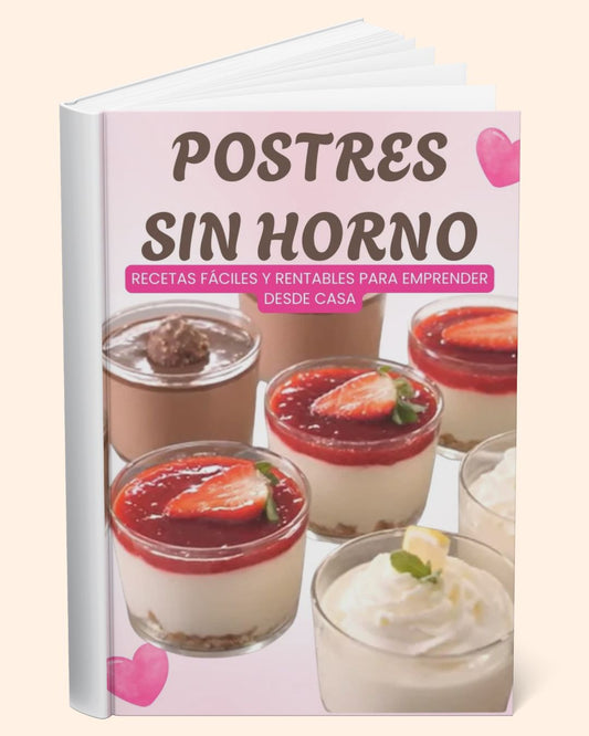 Postres Mágicos sin Horno